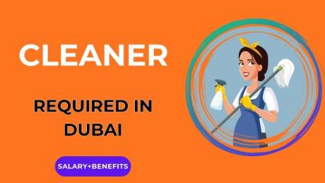 Cleaner Required in Dubai