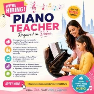 Piano Teacher Required in Dubai