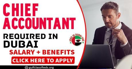 CHIEF ACCOUNTANT REQUIRED IN DUBAI