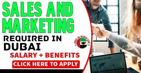 Sales And Marketing Required in Dubai