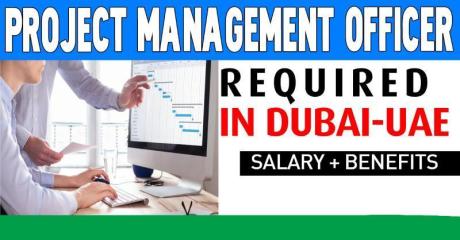 Project Management Officer Required in Dubai