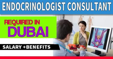Endocrinologist consultant Required in Dubai