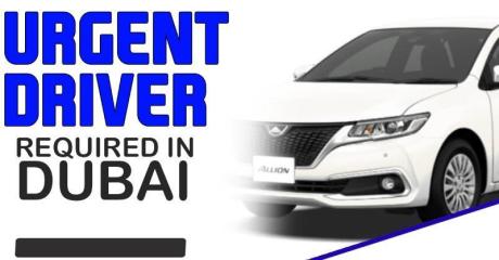 Urgent Driver Required in Dubai
