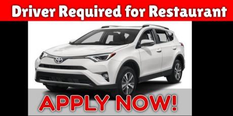 Driver Required for Restaurant