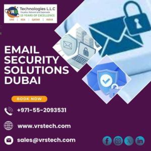 How Do Email Security Solutions in UAE Work?