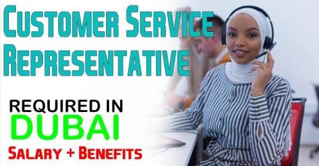 Customer Service Representative Required in Dubai