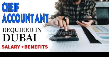 Cheif Accountant Required in Dubai