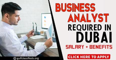 BUSINESS ANALYST REQUIRED IN DUBAI