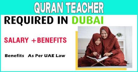 Quran Teacher- Arabic (Female) Required in Dubai