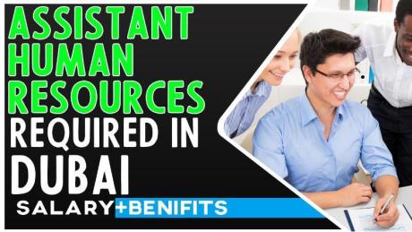 Assistant HR and Training Manager Required in Dubai