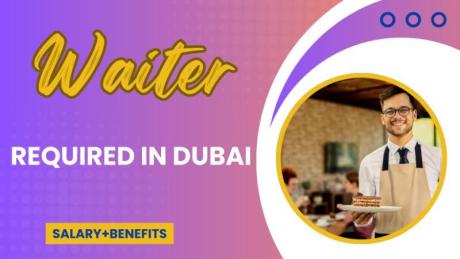 Waiter Required in Dubai