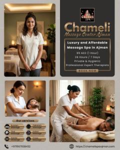 The Best Luxury Massage Spa in Ajman | Chameli Spa Ajman