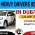 LIGHT & HEAVY DRIVERS REQUIRED IN DUBAI