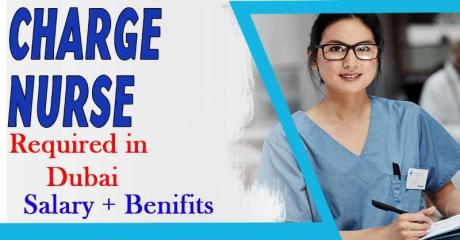Charge Nurse Required in Dubai