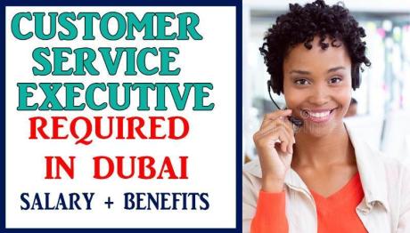 Customer Service Executive Required in Dubai