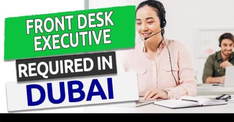 Front Desk Executive Required in Dubai