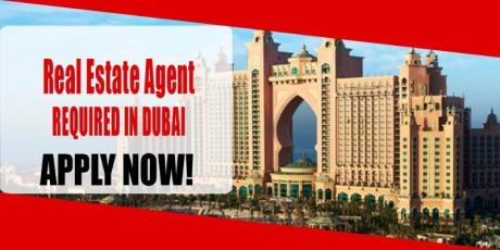 Real Estate Agent REQUIRED IN DUBAI