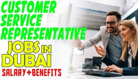 Customer Service Representative Required in Dubai