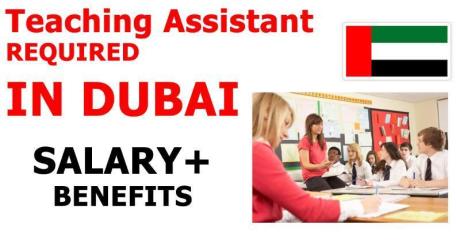 Teaching Assistant REQUIRED IN DUBAI
