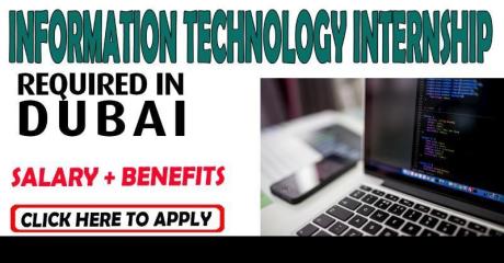 Information Technology Internship Program - 2022 Required in Dubai