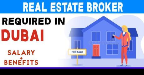 Real Estate Broker Required in Dubai