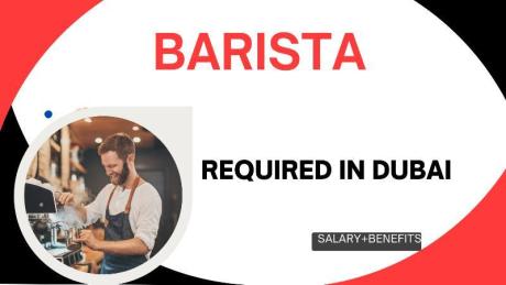 Barista Required in Dubai