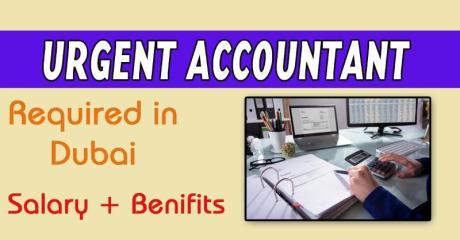 Urgent Accountant Required in Dubai