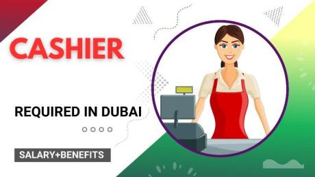 Cashier Required in Dubai