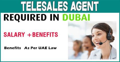 Telesales Agent Required in Dubai