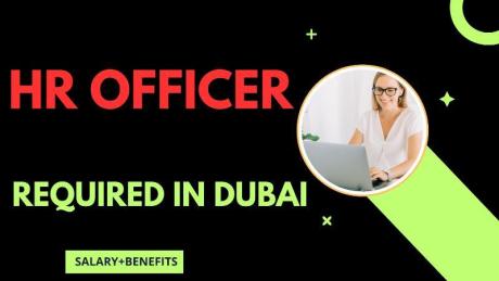 HR Officer Required in Dubai