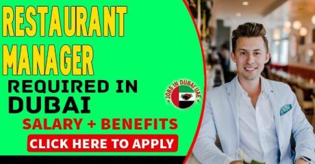 Restaurant Manager Required in Dubai