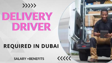 Delivery Driver Required in Dubai