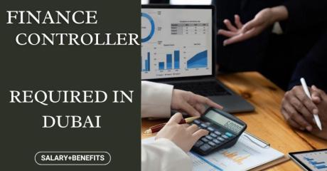 FINANCE CONTROLLER Required in Dubai