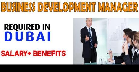 Business Development Manager Required in Dubai