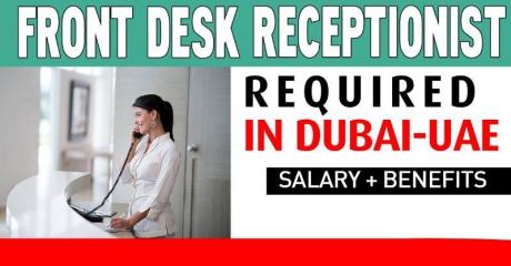 Front Desk Receptionist Required in Dubai