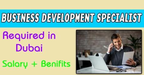 Business Development Specialist Required in Dubai