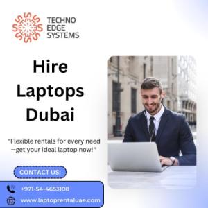 Why Rent Laptops in Dubai for Short-Term Use?