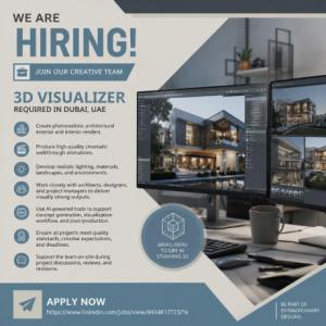 3D Visualizer Required in Dubai