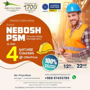 Take Charge of Your Future: Enroll in NEBOSH PSM in Oman!