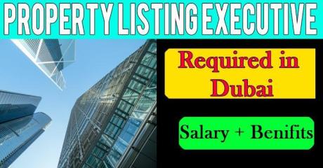 Property Listing Executive Required in Dubai