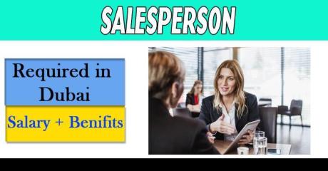 Salesperson Required in Dubai