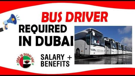 BUS DRIVER REQUIRED IN DUBAI