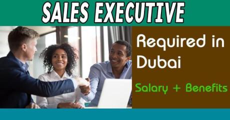 Sales Executive Required in Dubai