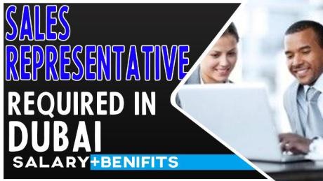 Sales Representative Required in Dubai