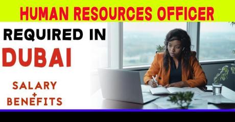 Human Resources Officer - Male Required in Dubai