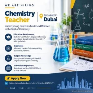 Chemistry Teacher Required in Dubai