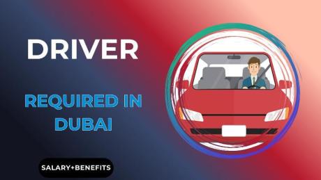 Driver Required in Dubai