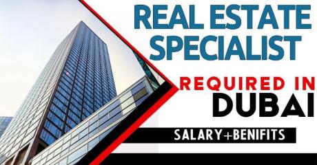 Real Estate Specialist Required in Dubai