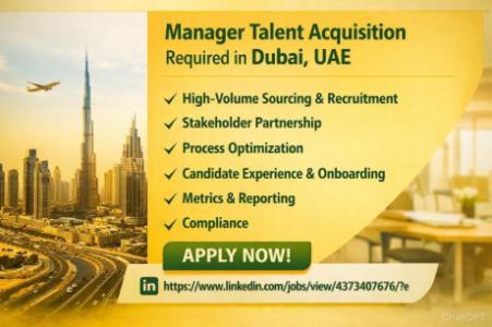 Manager Talent Acquisition Required in Dubai