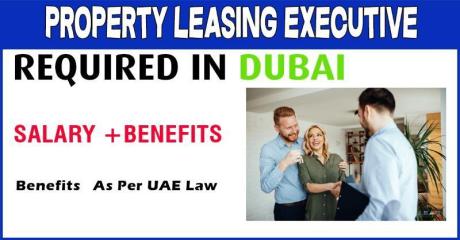 Property Leasing Executive Required in Dubai